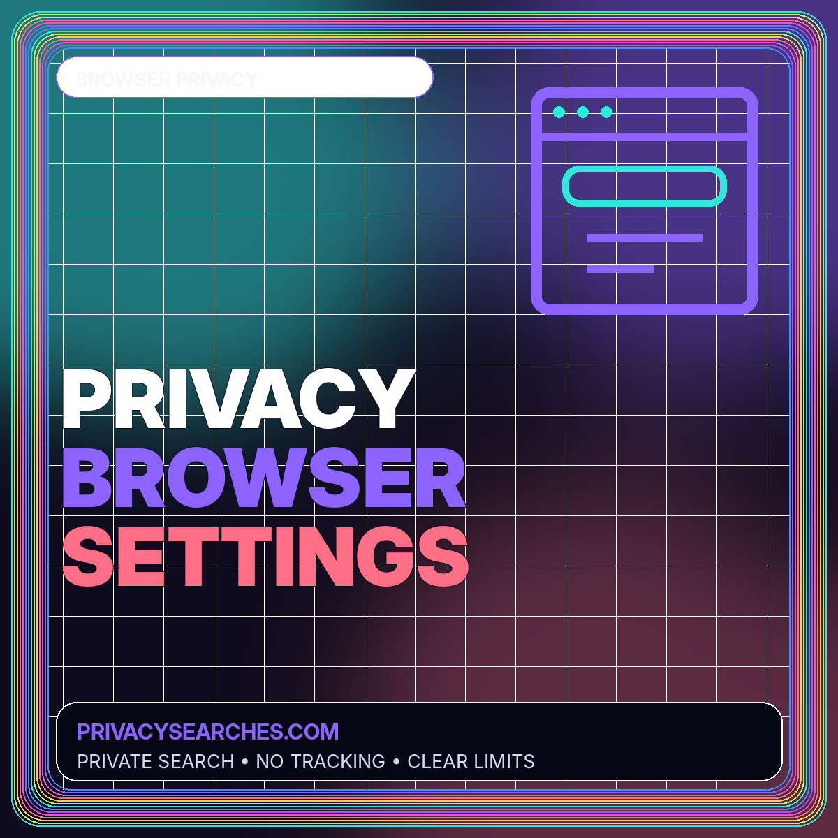 Neon typography card for Privacy Browser Search Settings: A Step-by-Step Hardening Guide
